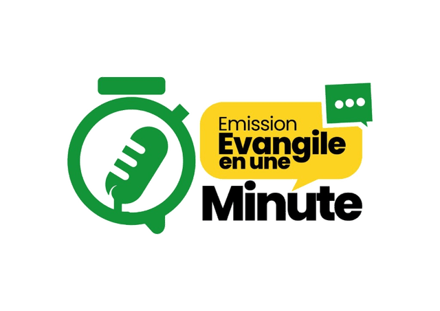 Émission Évangile en une Minute